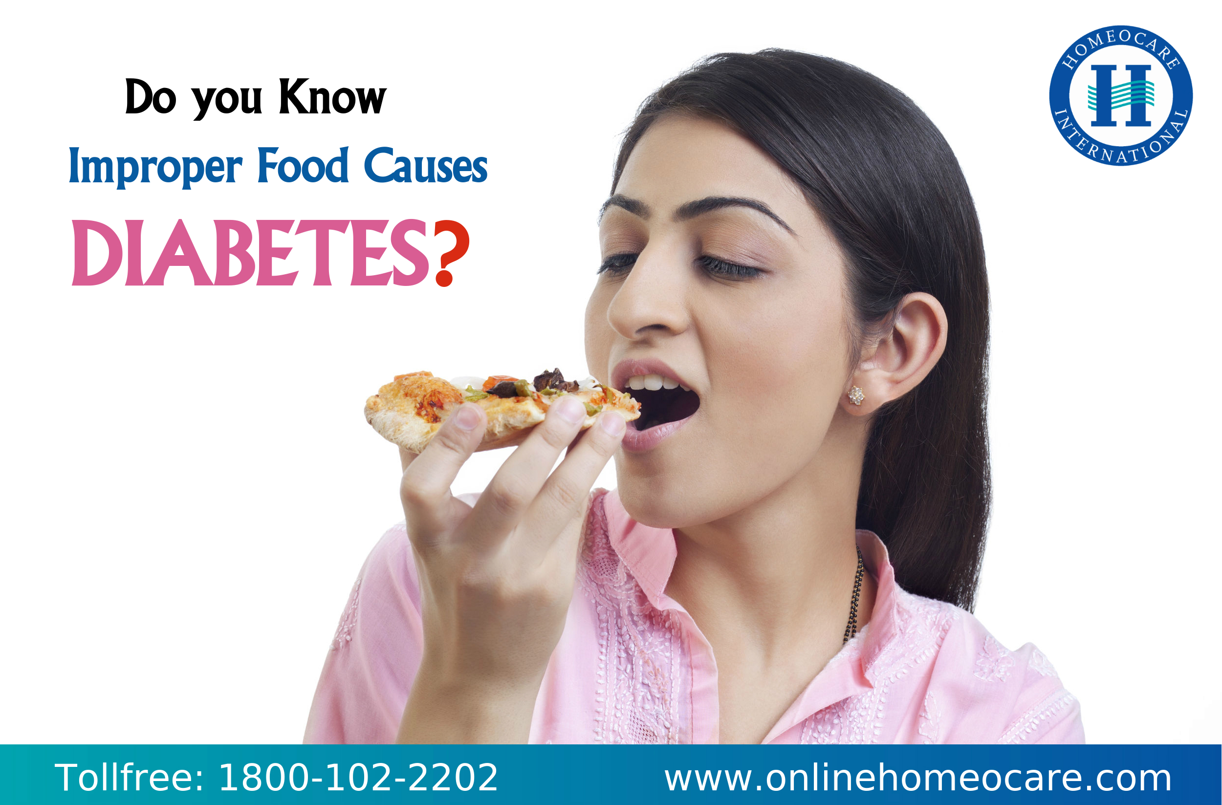Improper Food causes diabetes